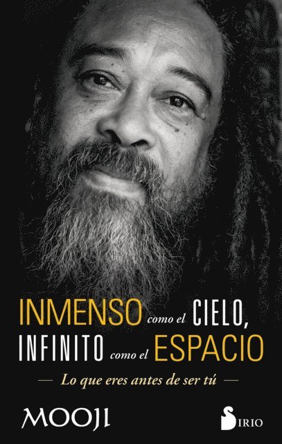 Mooji - Inmenso como el cielo, infinito como el espacio, E-bok