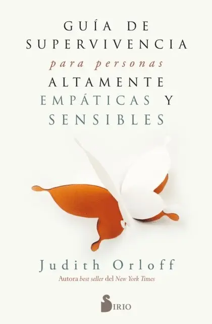 Dra. Judith Orloff - Guía de supervivencia para personas altamente empáticas y sensibles, E-bok. Tillgänglighet: Lägg i varukorg