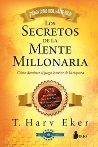 Secretos de la Mente Millonaria, Los -V2* (Edic. 20 Aniversario)