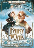 Fairy Oak 3. El Poder de la Luz (Ed. Aniversario) -V2*