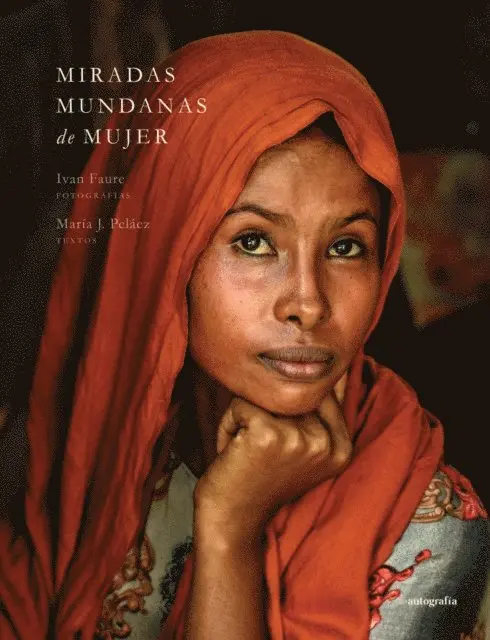 Maria J. Pelaez, Ivan Faure - Miradas mundanas de mujer, E-bok. Tillgänglighet: Lägg i varukorg