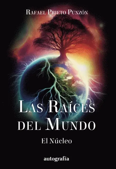 Rafael Prieto - Las raíces del mundo, E-bok. Tillgänglighet: Lägg i varukorg