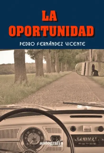 Pedro Fernandez Vicente - LA OPORTUNIDAD, E-bok. Tillgänglighet: Lägg i varukorg