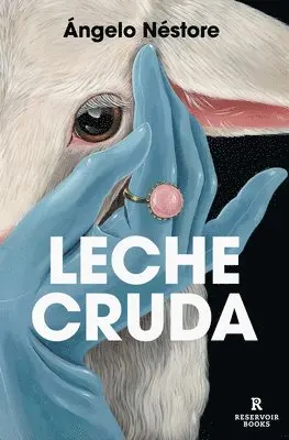 Nã(c)Store - Leche Cruda / Raw Milk, Häftad. Tillgänglighet: Lägg i varukorg