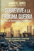James C. Jones - Sobrevive a la Próxima Guerra, Häftad