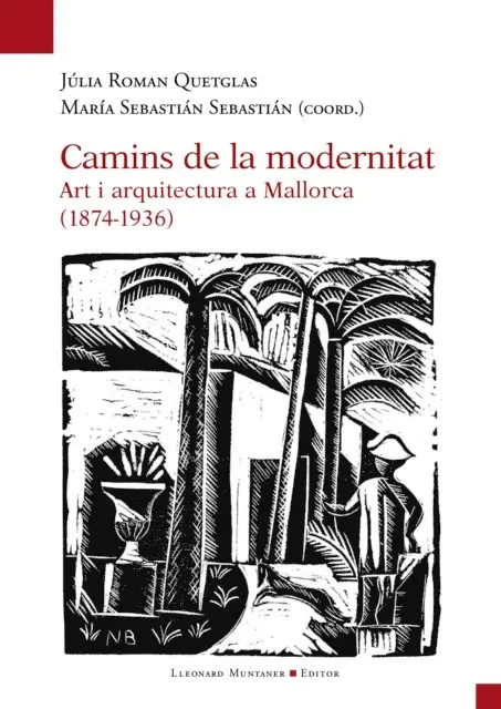 Maria Sebastian Sebastian, Julia Roman Quetglas - Camins de la modernitat, E-bok. Tillgänglighet: Lägg i varukorg