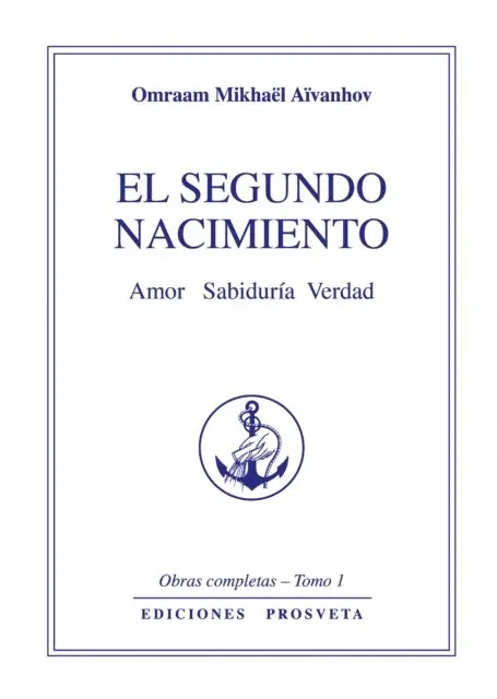Omraam Mikhael Aivanhov - El segundo nacimiento, E-bok. Tillgänglighet: Lägg i varukorg