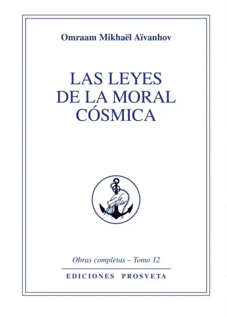 Omraam Mikhael Aivanhov - Las leyes de la moral cósmica, E-bok. Tillgänglighet: Lägg i varukorg