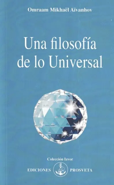 Omraam Mikhael Aivanhov - Una filosofía de lo Universal, E-bok. Tillgänglighet: Lägg i varukorg