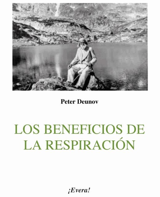 Peter Deunov - Los beneficios de la respiración, E-bok