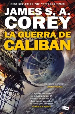 James S. A. Corey - La Guerra de Calibán / Caliban's War, Häftad. Tillgänglighet: Lägg i varukorg