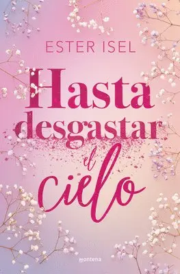 Hasta Desgastar El Cielo / Until the Sky Is Worn Out