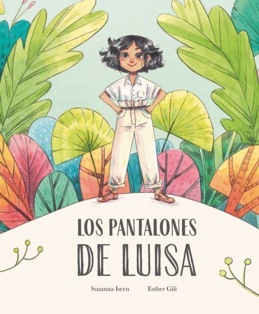 Susanna Isern - Los pantalones de Luisa, E-bok