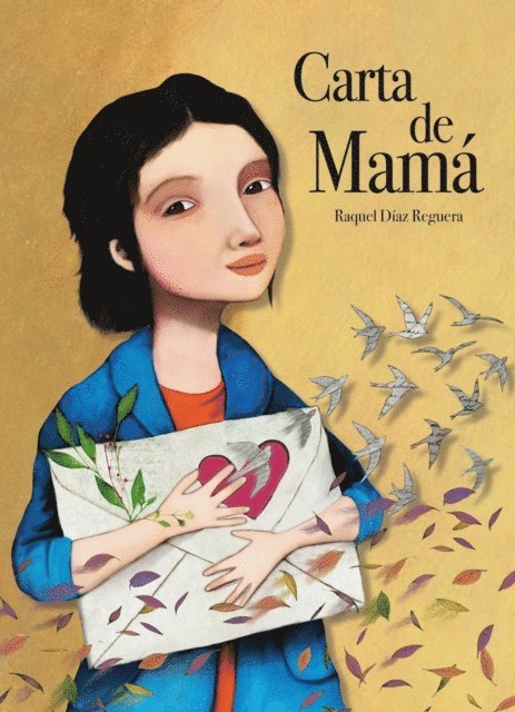 Raquel Diaz Reguera - Carta de mamá, E-bok
