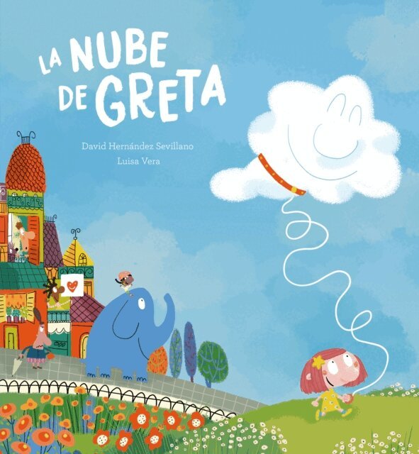 David Hernandez Sevillano - La nube de Greta, E-bok