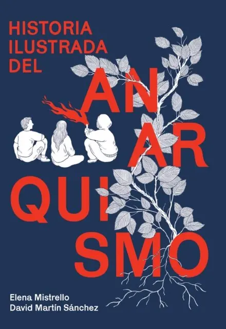 David Martin Sanchez - Historia ilustrada del anarquismo, E-bok. Tillgänglighet: Lägg i varukorg