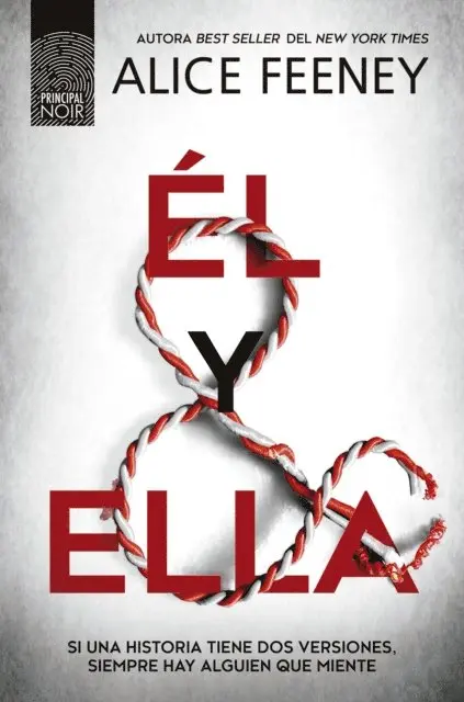 Alice Feeney - Él y ella: el thriller que no podrás dejar de leer y que ha inspirado la serie de Netflix, producida por Jessica Chastain, E-bok. Tillgänglighet: Lägg i varukorg
