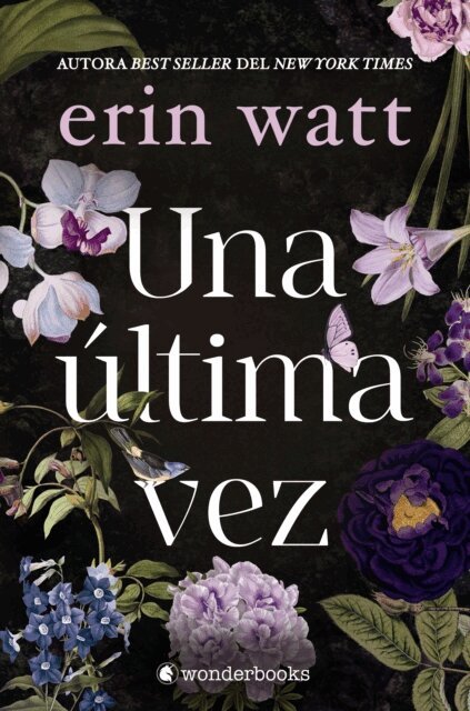 Eva Garcia, Erin Watt - Una ultima vez, E-bok