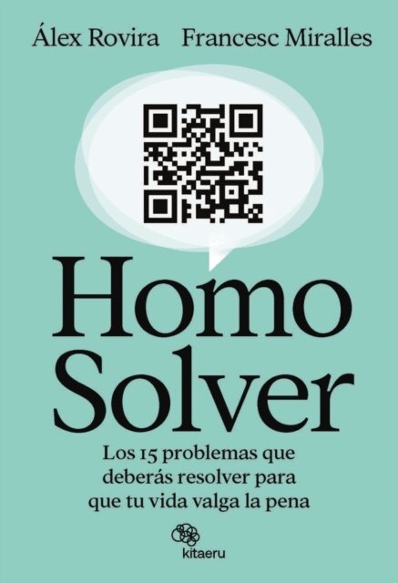 Francesc Miralles, Alex Rovira - Homo Solver, E-bok
