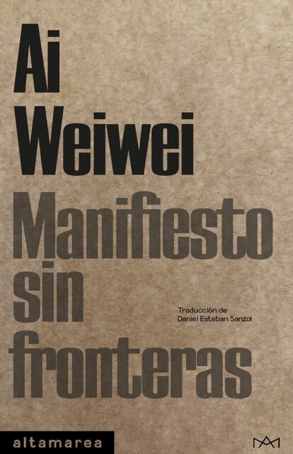 Ai Weiwei - Manifiesto sin fronteras, E-bok