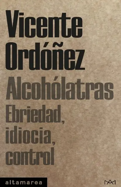 Vicente Ordonez Roig - Alcohólatras, E-bok. Tillgänglighet: Lägg i varukorg