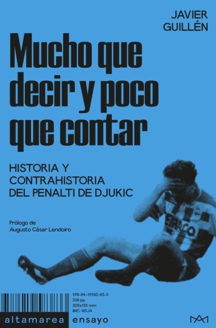 Javier Guillen - Mucho que decir y poco que contar, E-bok