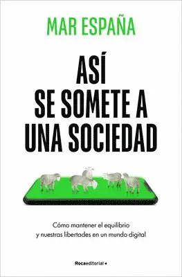 Mar España - Así Se Somete a Una Sociedad / Hijacked: How Algorithms Rewire Our Minds, Häftad. Tillgänglighet: Lägg i varukorg