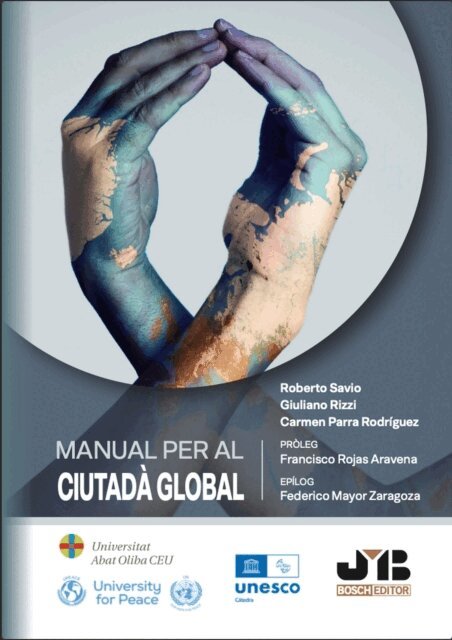 Carmen Parra Rodriguez, Giuliano Rizzi, Roberto Savio - Manual per al Ciutada Global, E-bok