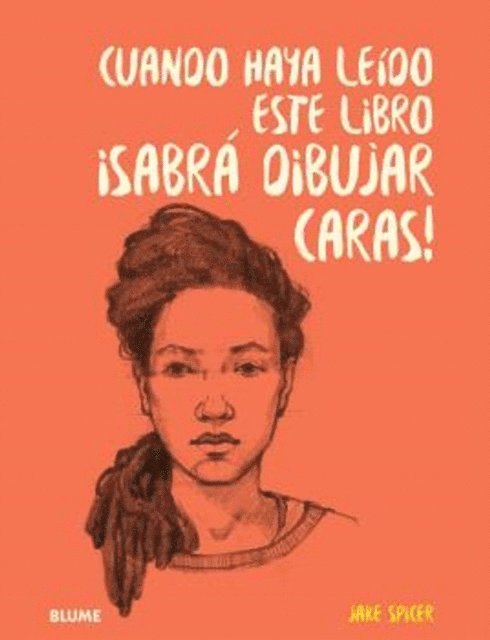 Jake Spicer - Cuando haya leído este libro ¡sabrá dibujar caras!, E-bok