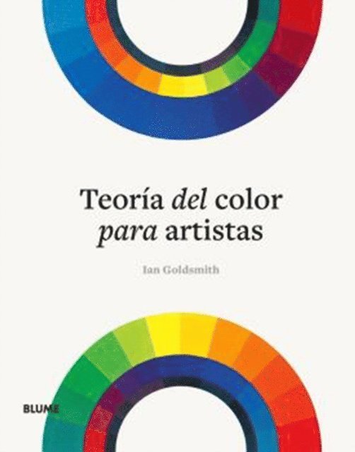 Ian Goldsmith - Teoría del color para artistas, E-bok