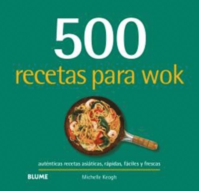 Michelle Keogh - 500 recetas para wok, E-bok. Tillgänglighet: Lägg i varukorg