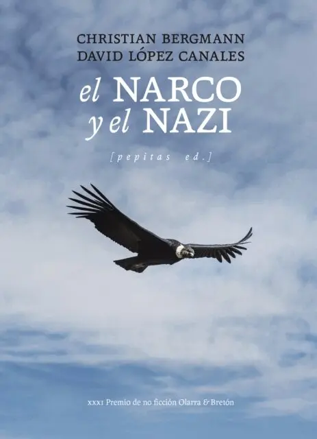 Christian Bergmann, David Lopez Canales - El narco y el nazi, E-bok. Tillgänglighet: Lägg i varukorg
