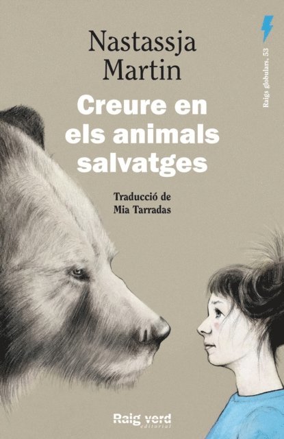 Nastassja Martin - Creure en els animals salvatges, E-bok