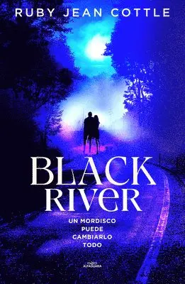 Ruby Jean Cottle - Black River. Un Mordisco Puede Cambiarlo Todo / Black River, Häftad. Tillgänglighet: Lägg i varukorg
