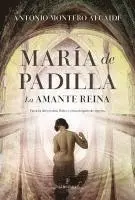 Antonio Montero Alcaide - Maria de Padilla, Häftad. Tillgänglighet: Kommande