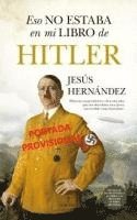 Jesus Hernandez Martinez - Eso No Estaba En Mi Libro de Hitler -Z, Häftad