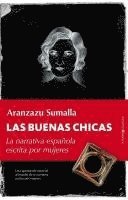 Maria Aranzazu Sumalla de Benito - Las Buenas Chicas, Häftad