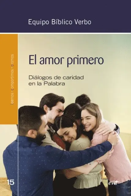 Equipo Biblico Verbo - El amor primero, E-bok. Tillgänglighet: Lägg i varukorg