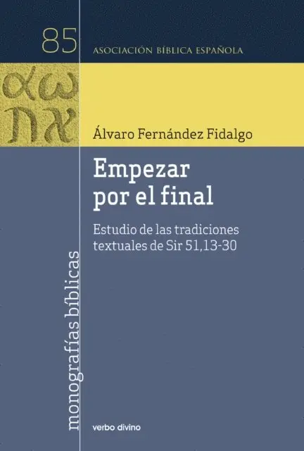 Alvaro Fernandez Fidalgo - Empezar por el final, E-bok. Tillgänglighet: Lägg i varukorg
