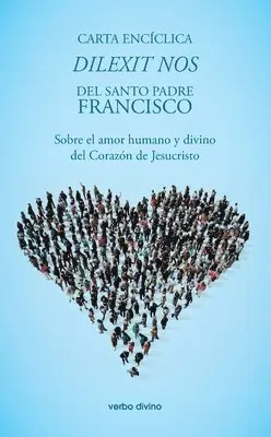 Francisco Santo Padre - Carta encíclica "Dilexit nos", Häftad. Tillgänglighet: Lägg i varukorg