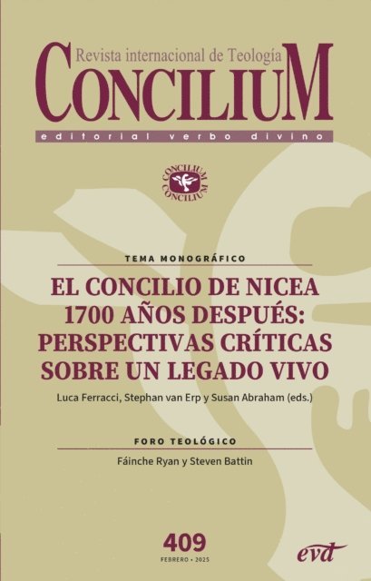 Susan Abraham, Stephan Van Erp, Luca Ferracci - El Concilio de Nicea 1700 años después: perspectivas críticas sobre un legado vivo, E-bok