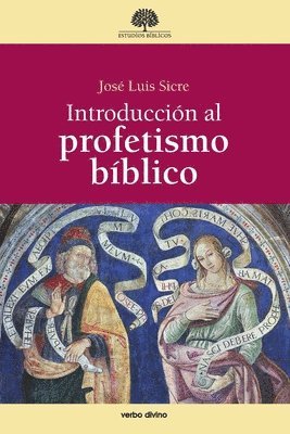 José Luis Sicre Díaz - Introducción al profetismo bíblico, Häftad