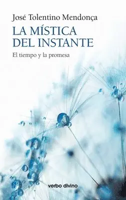José Tolentino Mendoça - La mística del instante, Häftad. Tillgänglighet: Lägg i varukorg