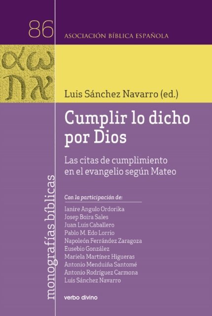 Luis Sanchez Navarro - Cumplir lo dicho por Dios, E-bok