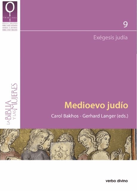 Gerhard Langer, Carol Bakhos - Medioevo judio, E-bok