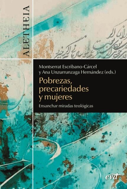 Montserrat Escribano Carcel, Ana Unzurrunzaga Hernandez - Pobrezas, precariedades y mujeres, E-bok
