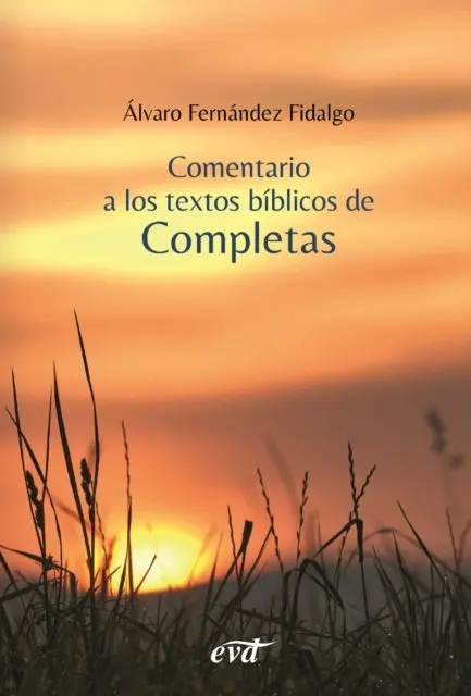 Alvaro Fernandez Fidalgo - Comentario a los textos bíblicos de Completas, E-bok. Tillgänglighet: Lägg i varukorg