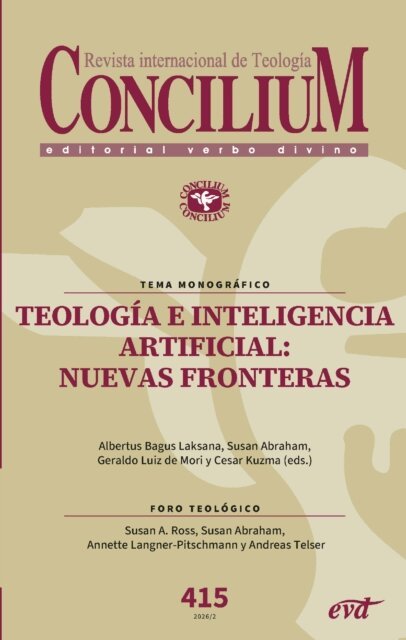 Cesar Kuzma, Geraldo Luiz de Mori, Susan Abraham - Teologia e inteligencia artificial: nuevas fronteras, E-bok