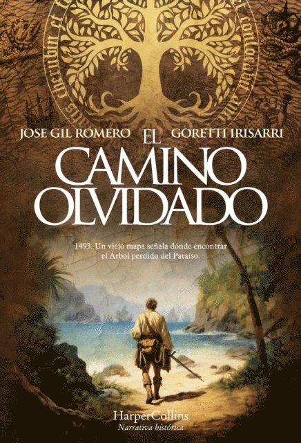 Jose Gil Romero, Goretti Irisarri - El camino olvidado, E-bok