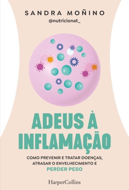 Sandra Monino - Adeus à inflamação, E-bok
